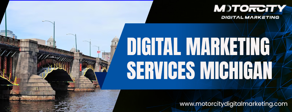 digital marketing services in Michigan