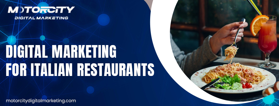 digital marketing for Italian restaurants