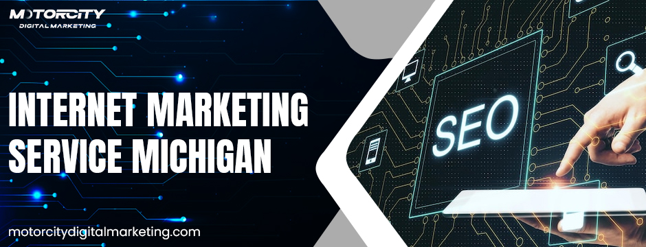 Internet Marketing Service Michigan