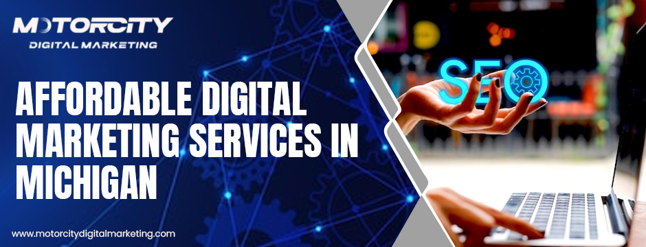 Digital Marketing Services Michigan