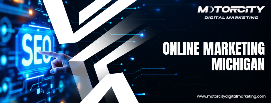 Online Marketing Michigan