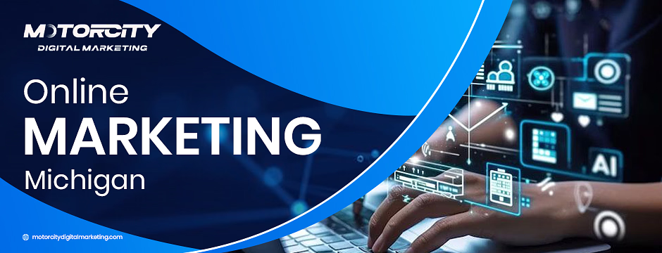 Online Marketing Michigan