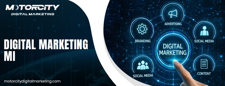Digital Marketing Mi