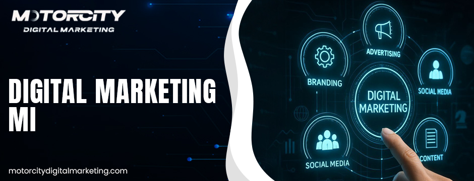 Digital Marketing Mi