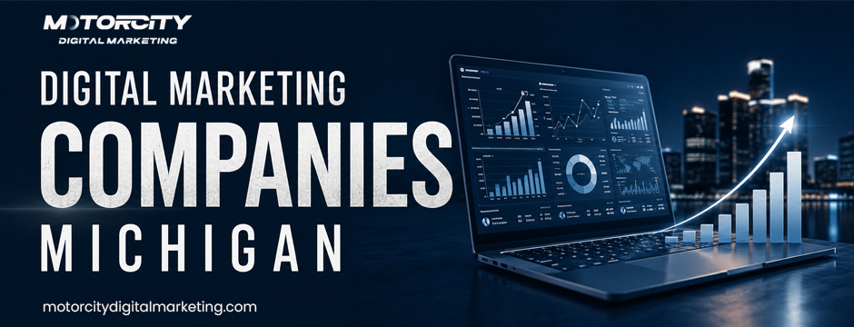 Digital Marketing Company In Michigan