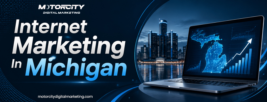 Internet Marketing In Michigan