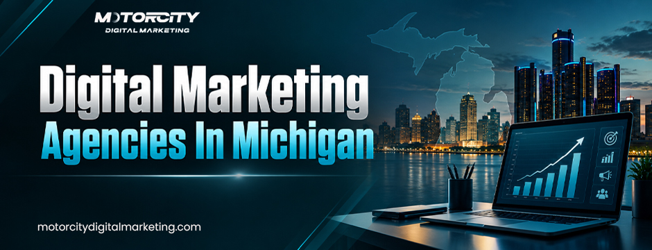 Michigan Digital Marketing Firm