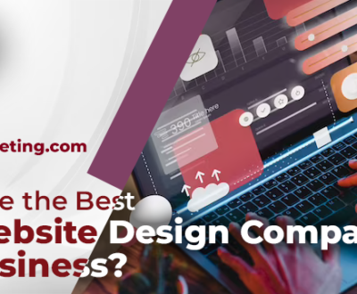 How to Choose the Best Custom Website Design Company for Your Business?